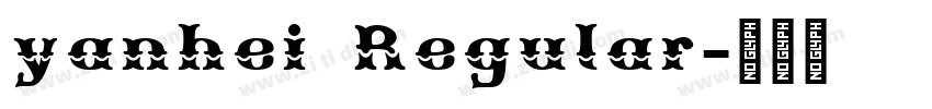 yanhei Regular字体转换